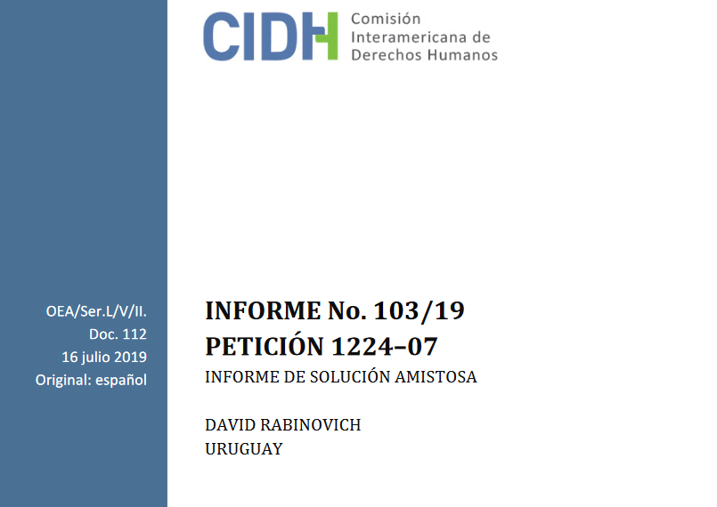 La CIDH homologó acuerdo entre el Estado Uruguayo y el  periodista Rabinovich sobre acceso a la información pública